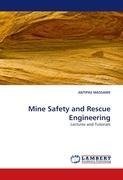 Mine Safety and Rescue Engineering