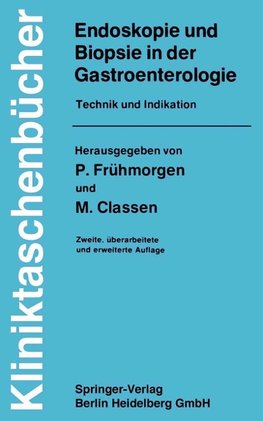 Endoskopie und Biopsie in der Gastroenterologie