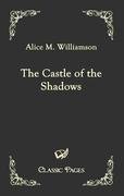 The Castle of the Shadows