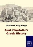 Aunt Charlotte's Greek History