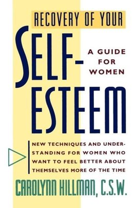 Recovery of Your Self-Esteem