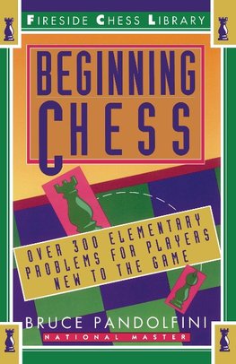 BEGINNING CHESS