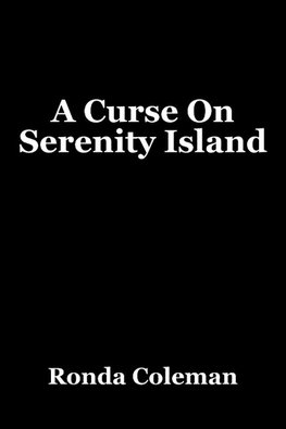 A Curse on Serenity Island