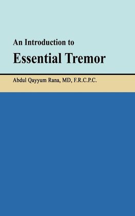 An Introduction to Essential Tremor