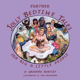 Further Jolly Bedtime Tales for Big & Little People