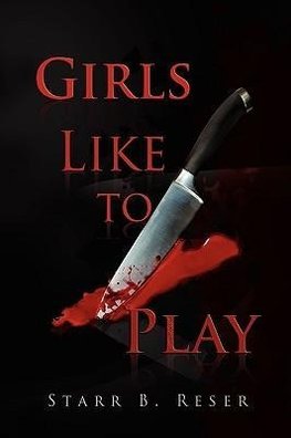 Girls Like to Play