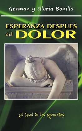 Esperanza Despues del Dolor