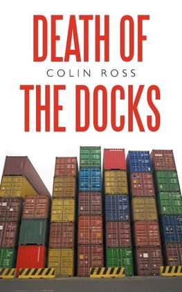 Death of the Docks