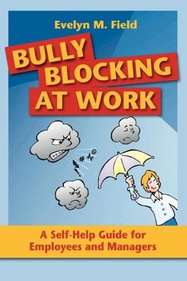 Bully Blocking at Work