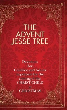 The Advent Jesse Tree