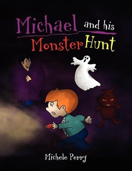 Michael and his Monster Hunt