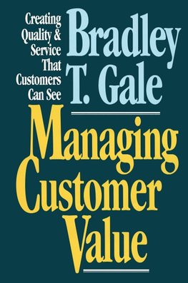 Managing Customer Value