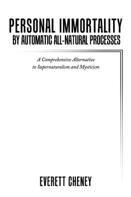 Personal Immortality by Automatic All-Natural Processes