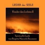 Kinder des Lichtes II