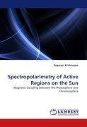 Spectropolarimetry of Active Regions on the Sun