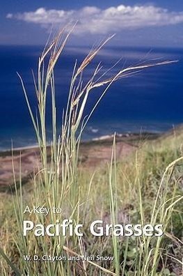 Clayton, W:  Key to Pacific Grasses, A