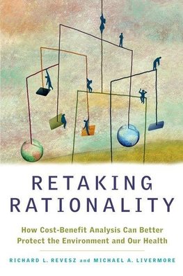 Revesz, R: Retaking Rationality