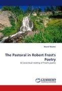 The Pastoral in Robert Frost's Poetry