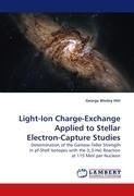 Light-Ion Charge-Exchange Applied to Stellar Electron-Capture Studies