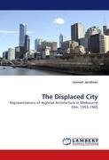 The Displaced City