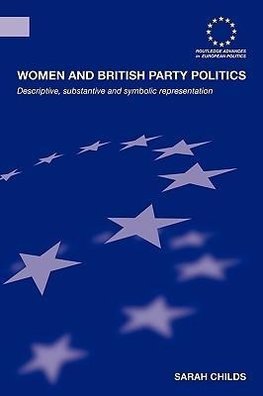 Childs, S: Women and British Party Politics