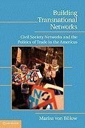 B¿low, M: Building Transnational Networks