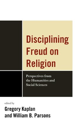 Disciplining Freud on Religion