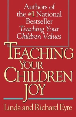 Teaching Your Children Joy