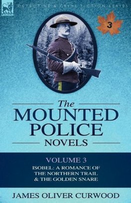 The Mounted Police Novels