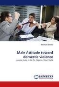 Male Attitude toward domestic violence