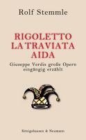 Rigoletto - La Traviata - Aida