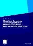 Modell zur Bewertung wohnwirtschaftlicher Immobilien-Portfolios unter Beachtung des Risikos