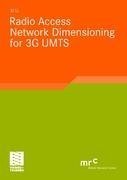 Radio Access Network Dimensioning for 3G UMTS