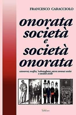 onorata società e società onorata