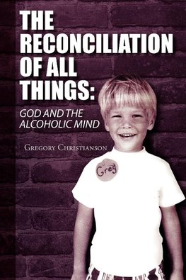 The Reconciliation of All Things