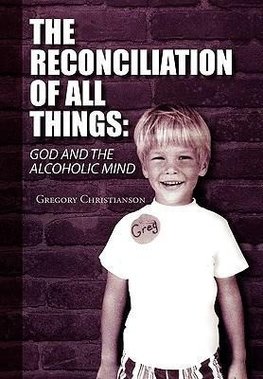 The Reconciliation of All Things