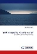 Self as Nature; Nature as Self