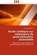 Etude cinétique sur catalyseurs de postcombustion automobile