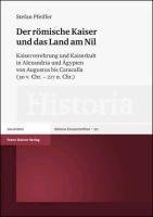 Der römische Kaiser und das Land am Nil