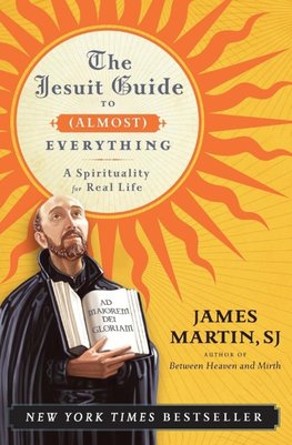 Jesuit Guide to (Almost) Everything, The