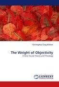 The Weight of Objectivity