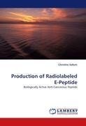 Production of Radiolabeled E-Peptide