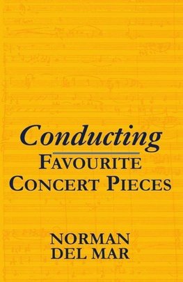 Conducting Favourite Concert Pieces