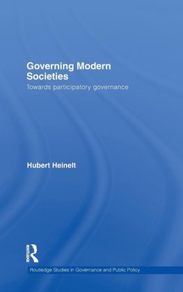 Heinelt, H: Governing Modern Societies