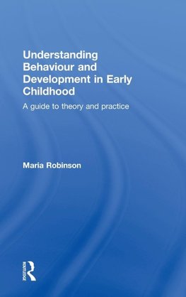 Understanding Behaviour and Development in Early Childhood