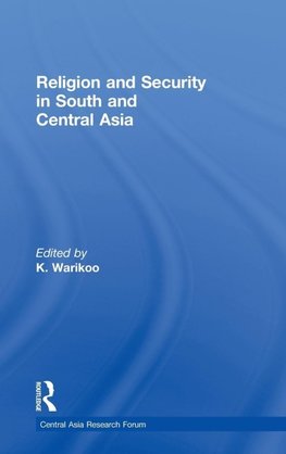 Religion and Security in South and Central Asia