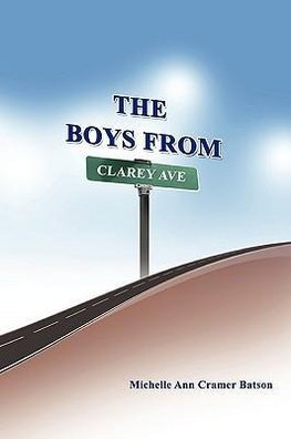 The Boys from Clarey Ave