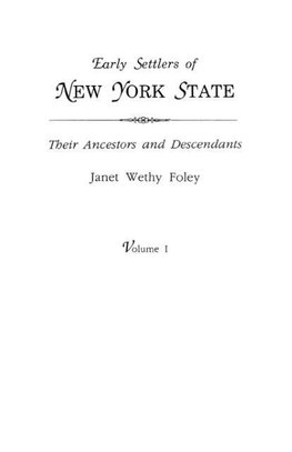 Early Settlers of New York State