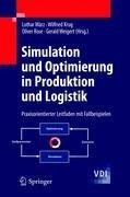 Simulation und Optimierung in Produktion und Logistik