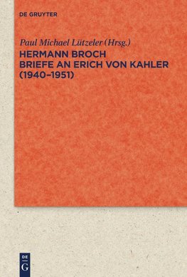 Briefe an Erich von Kahler (1940-1951)